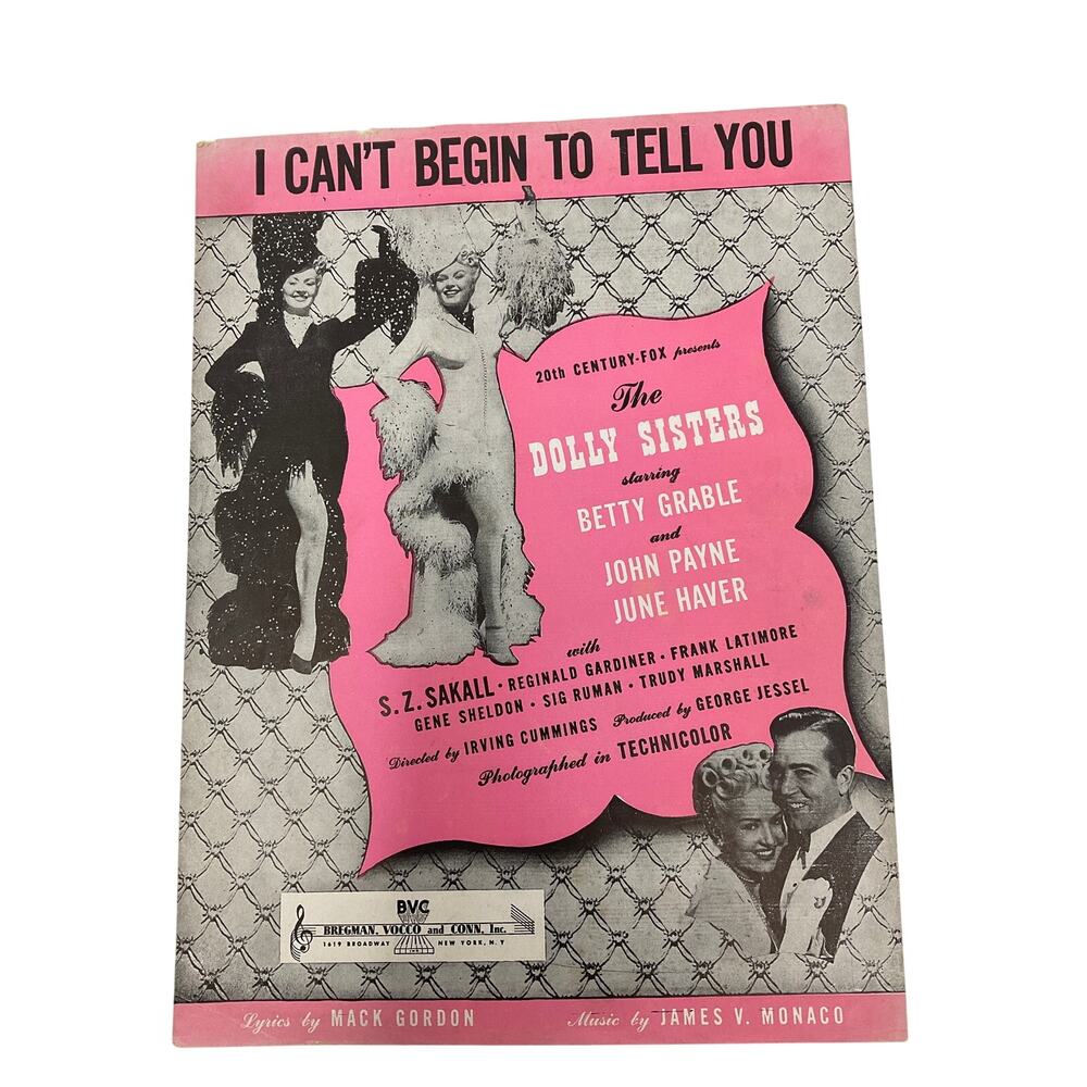 I Cant Begin To Tell You Sheet Music 1945 The Dolly‎ Sisters Gordon Monaco